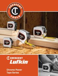 Crescent-Lufkin Chrome Tapes.